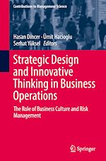 Télécharger le livre :  Strategic Design and Innovative Thinking in Business Operations