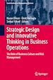 Télécharger le livre :  Strategic Design and Innovative Thinking in Business Operations