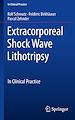 Télécharger le livre :  Extracorporeal Shock Wave Lithotripsy