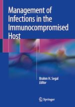 Télécharger le livre :  Management of Infections in the Immunocompromised Host