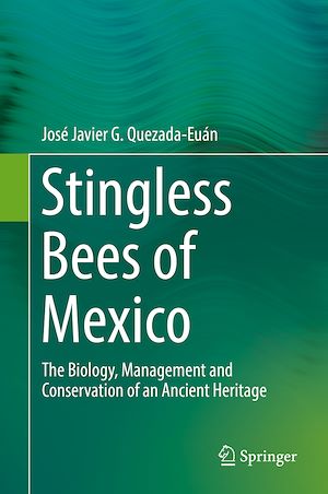 Téléchargez le livre :  Stingless Bees of Mexico