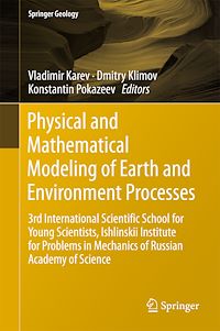 Télécharger le livre :  Physical and Mathematical Modeling of Earth and Environment Processes