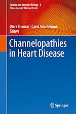 Télécharger le livre :  Channelopathies in Heart Disease