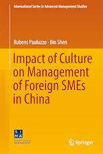 Télécharger le livre :  Impact of Culture on Management of Foreign SMEs in China