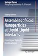 Télécharger le livre :  Assemblies of Gold Nanoparticles at Liquid-Liquid Interfaces