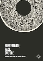 Télécharger le livre :  Surveillance, Race, Culture