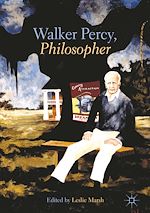 Télécharger le livre :  Walker Percy, Philosopher