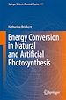 Télécharger le livre :  Energy Conversion in Natural and Artificial Photosynthesis