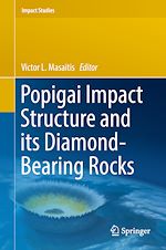 Télécharger le livre :  Popigai Impact Structure and its Diamond-Bearing Rocks