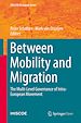 Télécharger le livre :  Between Mobility and Migration
