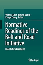 Télécharger le livre :  Normative Readings of the Belt and Road Initiative