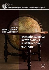 Télécharger le livre :  Historiographical Investigations in International Relations