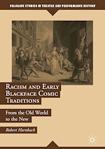 Download this eBook Racism and Early Blackface Comic Traditions