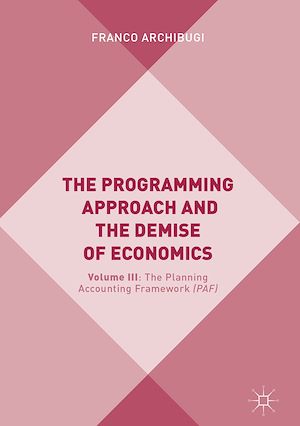 Téléchargez le livre :  The Programming Approach and the Demise of Economics