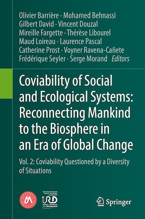 Téléchargez le livre :  Coviability of Social and Ecological Systems: Reconnecting Mankind to the Biosphere in an Era of Global Change
