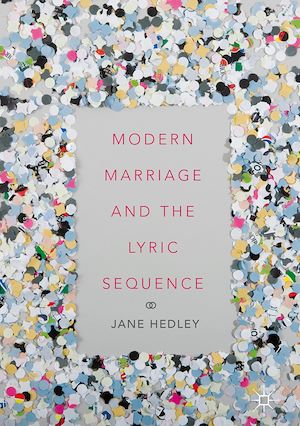 Téléchargez le livre :  Modern Marriage and the Lyric Sequence