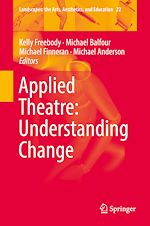 Télécharger le livre :  Applied Theatre: Understanding Change