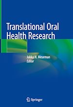 Télécharger le livre :  Translational Oral Health Research