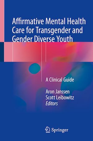 Téléchargez le livre :  Affirmative Mental Health Care for Transgender and Gender Diverse Youth