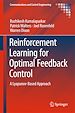 Télécharger le livre :  Reinforcement Learning for Optimal Feedback Control