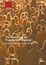 Télécharger le livre :  The Nation and the Promise of Friendship