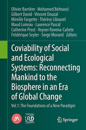 Téléchargez le livre :  Coviability of Social and Ecological Systems: Reconnecting Mankind to the Biosphere in an Era of Global Change