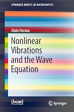 Télécharger le livre :  Nonlinear Vibrations and the Wave Equation