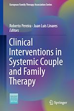 Télécharger le livre :  Clinical Interventions in Systemic Couple and Family Therapy