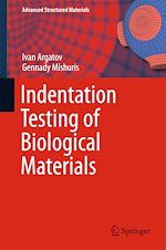 Télécharger le livre :  Indentation Testing of Biological Materials