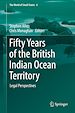 Télécharger le livre :  Fifty Years of the British Indian Ocean Territory