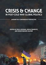 Télécharger le livre :  Crisis and Change in Post-Cold War Global Politics