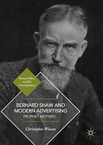 Télécharger le livre :  Bernard Shaw and Modern Advertising