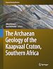 Télécharger le livre :  The Archaean Geology of the Kaapvaal Craton, Southern Africa
