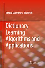 Télécharger le livre :  Dictionary Learning Algorithms and Applications