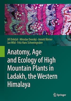 Téléchargez le livre :  Anatomy, Age and Ecology of High Mountain Plants in Ladakh, the Western Himalaya