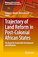 Télécharger le livre :  Trajectory of Land Reform in Post-Colonial African States