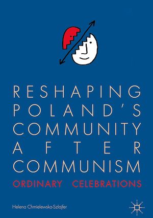 Téléchargez le livre :  Reshaping Poland's Community after Communism