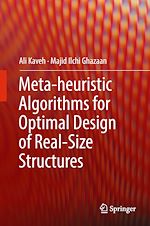 Télécharger le livre :  Meta-heuristic Algorithms for Optimal Design of Real-Size Structures