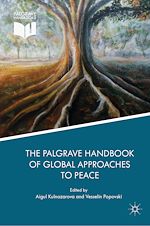 Télécharger le livre :  The Palgrave Handbook of Global Approaches to Peace