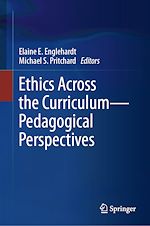 Télécharger le livre :  Ethics Across the Curriculum—Pedagogical Perspectives