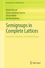 Download this eBook Semigroups in Complete Lattices
