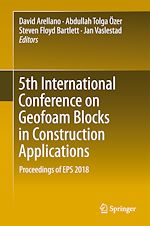 Télécharger le livre :  5th International Conference on Geofoam Blocks in Construction Applications