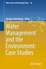 Télécharger le livre :  Water Management and the Environment: Case Studies