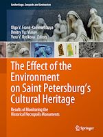 Télécharger le livre :  The Effect of the Environment on Saint Petersburg's Cultural Heritage