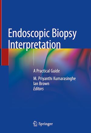 Téléchargez le livre :  Endoscopic Biopsy Interpretation