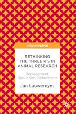 Télécharger le livre :  Rethinking the Three R's in Animal Research