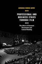 Télécharger le livre :  Professional and Business Ethics Through Film