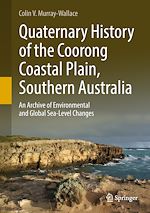Télécharger le livre :  Quaternary History of the Coorong Coastal Plain, Southern Australia