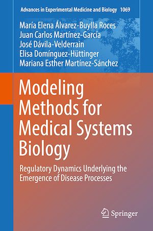 Téléchargez le livre :  Modeling Methods for Medical Systems Biology