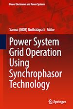 Télécharger le livre :  Power System Grid Operation Using Synchrophasor Technology